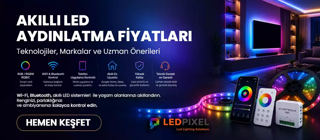 Akıllı LED aydınlatma Fiyatları *2026